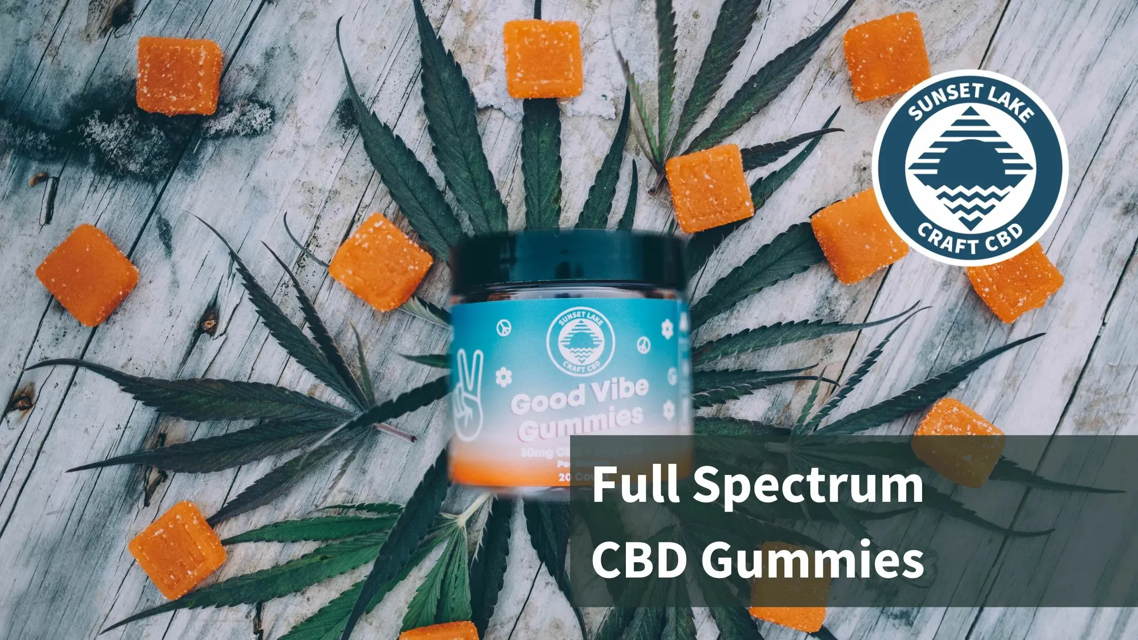 What Makes Full-Spectrum Gummies Different From Other CBD Gummies?